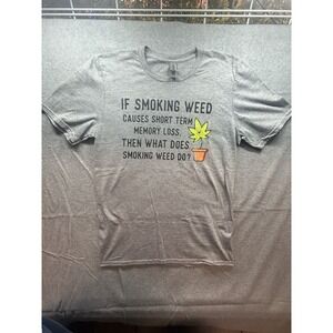 Women's Small Graphic Short Term Memory Quote T-Shirt Weed Marijuana Streetwear